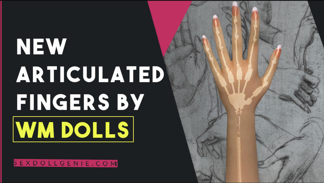 sex dolls with articulated fingers